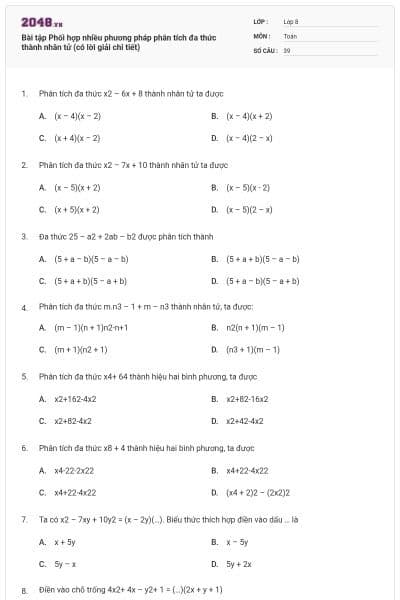 Bài tập Phối hợp nhiều phương pháp phân tích đa thức thành nhân tử (có lời giải chi tiết)