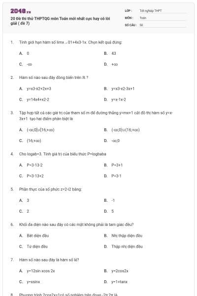20 Đề thi thử THPTQG môn Toán mới nhất cực hay có lời giải ( đề 7)