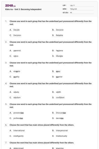Kiểm tra - Unit 3: Becoming Independent