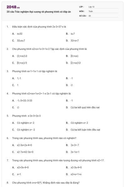 20 câu Trắc nghiệm Đại cương về phương trình có đáp án