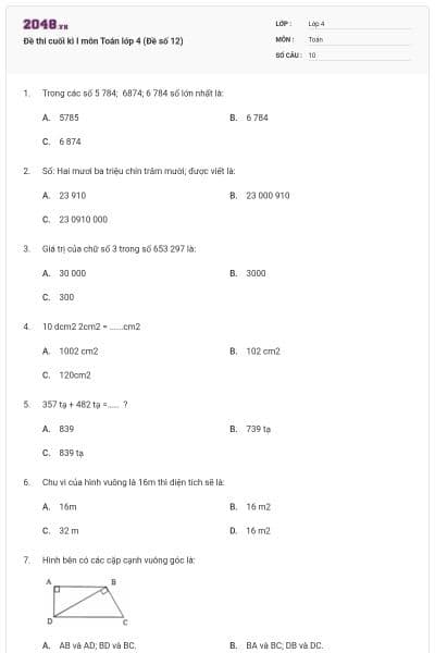 Đề thi cuối kì I môn Toán lớp 4 (Đề số 12)