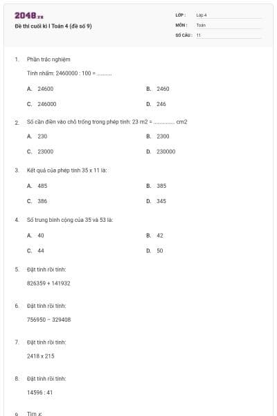 Đề thi cuối kì I Toán 4 (đề số 9)