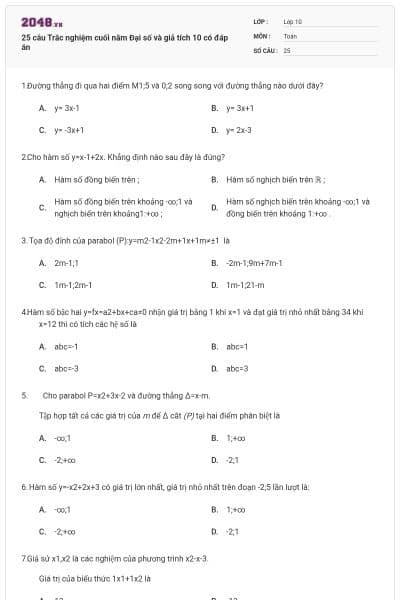 25 câu Trắc nghiệm cuối năm Đại số và giả tích 10 có đáp án