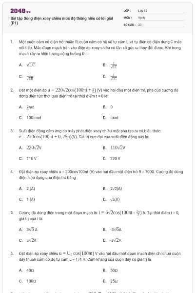 Bài tập Dòng điện xoay chiều mức độ thông hiểu có lời giải (P1)