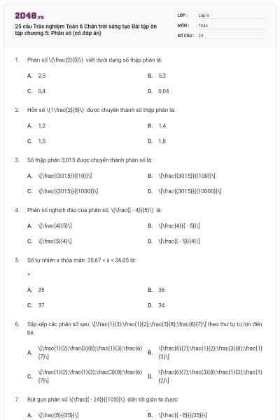 25 câu Trắc nghiệm Toán 6 Chân trời sáng tạo Bài tập ôn tập chương 5: Phân số (có đáp án)