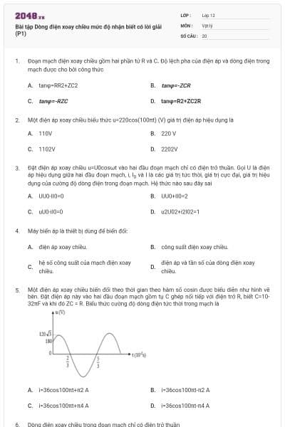 Bài tập Dòng điện xoay chiều mức độ nhận biết có lời giải (P1)