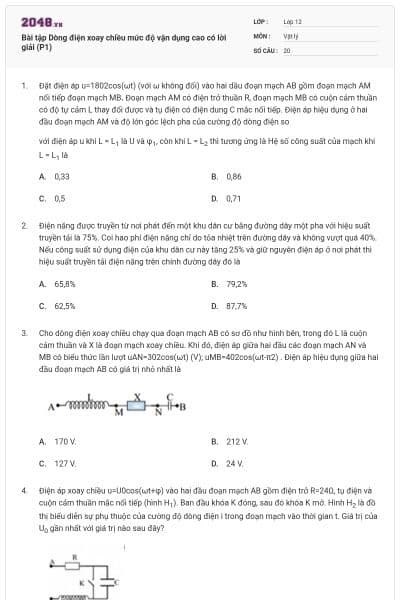 Bài tập Dòng điện xoay chiều mức độ vận dụng cao có lời giải (P1)