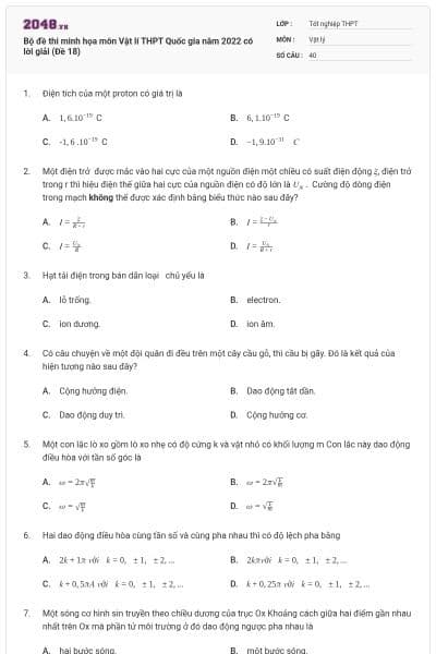 Bộ đề thi minh họa môn Vật lí THPT Quốc gia năm 2022 có lời giải (Đề 18)