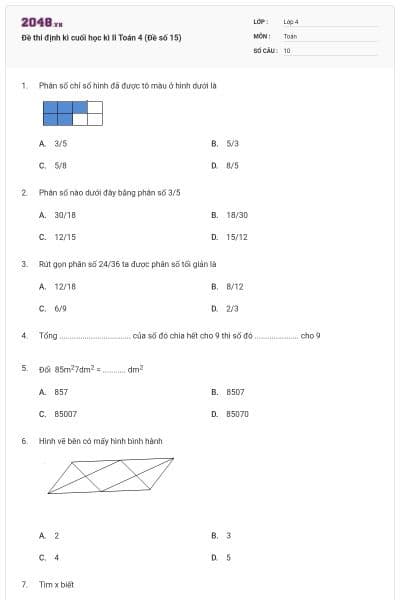 Đề thi định kì cuối học kì II Toán 4 (Đề số 15)