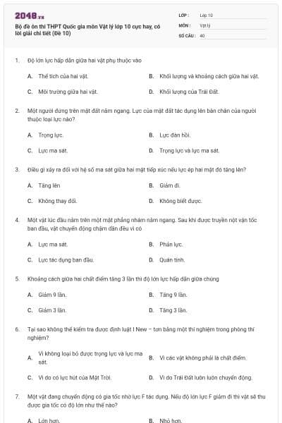 Bộ đề ôn thi THPT Quốc gia môn Vật lý lớp 10 cực hay, có lời giải chi tiết (Đề 10)