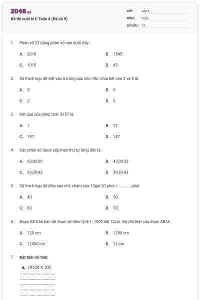 Đề thi cuối kì II Toán 4 (Đề số 9)