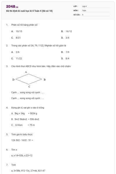 Đề thi định kì cuối học kì II Toán 4 (Đề số 18)