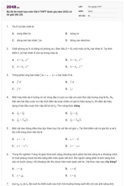 Bộ đề thi minh họa môn Vật lí THPT Quốc gia năm 2022 có lời giải (Đề 20)