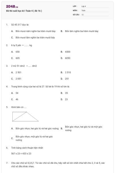 Đề thi cuối học kì I Toán 4 ( đề 16 )