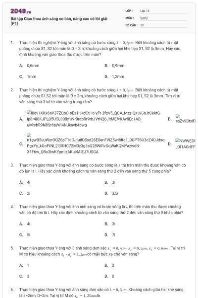 Bài tập Giao thoa ánh sáng cơ bản, nâng cao có lời giải (P1)