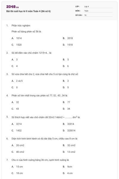 Bài thi cuối học kì II môn Toán 4 (Đề số 6)