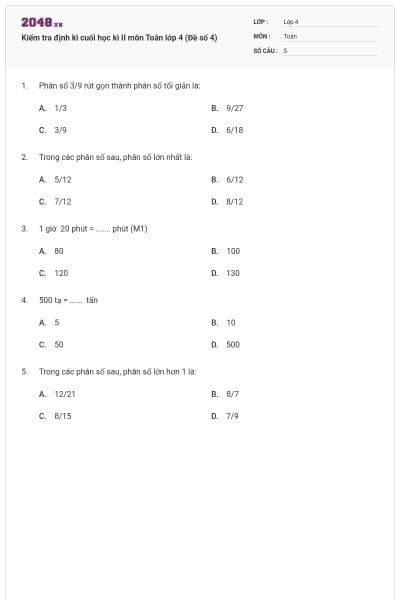 Kiểm tra định kì cuối học kì II môn Toán lớp 4 (Đề số 4)