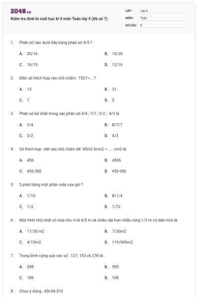 Kiểm tra định kì cuối học kì II môn Toán lớp 4 (Đề số 7)