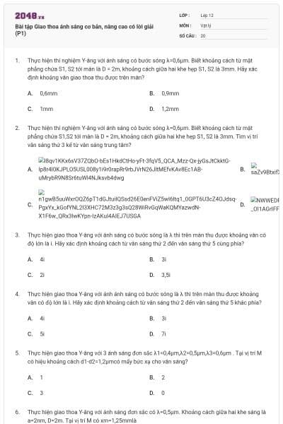 Bài tập Giao thoa ánh sáng cơ bản, nâng cao có lời giải (P1)