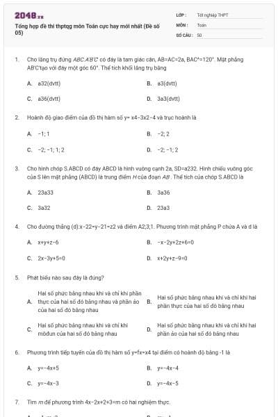 Tổng hợp đề thi thptqg môn Toán cực hay mới nhất (Đề số 05)