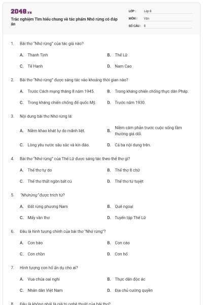 Trắc nghiệm Tìm hiểu chung về tác phẩm Nhớ rừng có đáp án