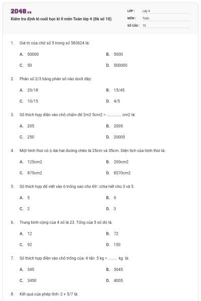 Kiểm tra định kì cuối học kì II môn Toán lớp 4 (Đề số 10)