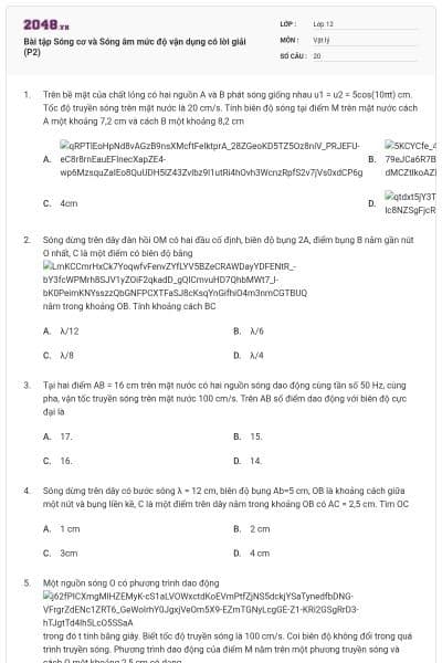 Bài tập Sóng cơ và Sóng âm mức độ vận dụng có lời giải (P2)