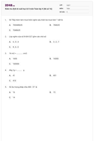Kiểm tra định kì cuối học kì II môn Toán lớp 4 (Đề số 16)