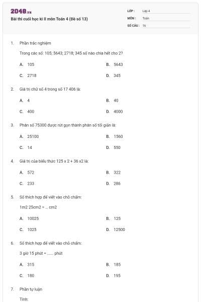 Bài thi cuối học kì II môn Toán 4 (Đề số 13)