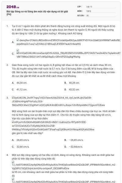 Bài tập Sóng cơ và Sóng âm mức độ vận dụng có lời giải (P4)