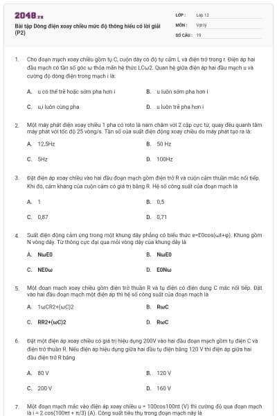 Bài tập Dòng điện xoay chiều mức độ thông hiểu có lời giải (P2)