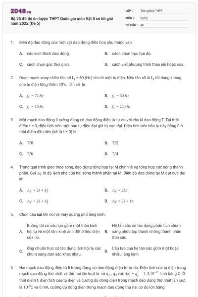 Bộ 25 đề thi ôn luyện THPT Quốc gia môn Vật lí có lời giải năm 2022 (Đề 5)