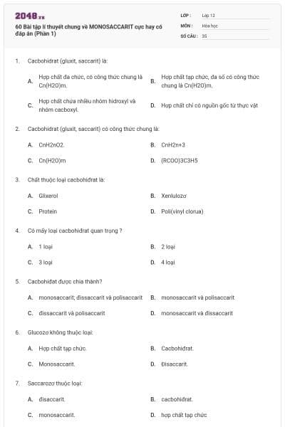 60 Bài tập lí thuyết chung về MONOSACCARIT cực hay có đáp án (Phần 1)