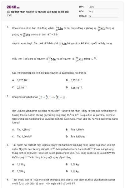Bài tập Hạt nhân nguyên tử mức độ vận dụng có lời giải (P3)