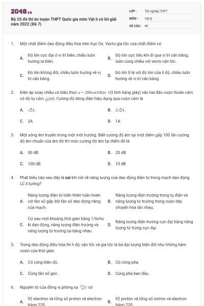 Bộ 25 đề thi ôn luyện THPT Quốc gia môn Vật lí có lời giải năm 2022 (Đề 7)