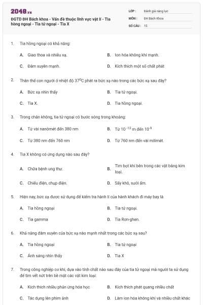ĐGTD ĐH Bách khoa - Vấn đề thuộc lĩnh vực vật lí - Tia hồng ngoại - Tia tử ngoại - Tia X