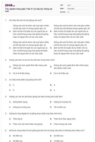 Trắc nghiệm Công nghệ 7 Bài 31 (có đáp án): Giống vật nuôi