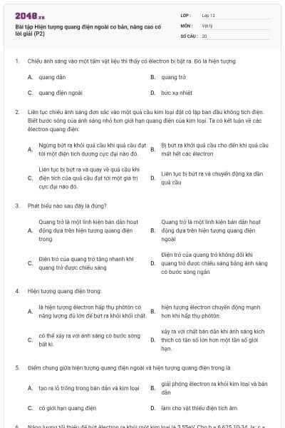 Bài tập Hiện tượng quang điện ngoài cơ bản, nâng cao có lời giải (P2)