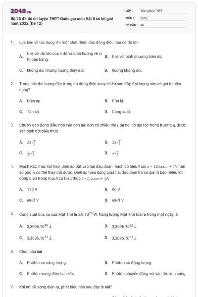 Bộ 25 đề thi ôn luyện THPT Quốc gia môn Vật lí có lời giải năm 2022 (Đề 12)