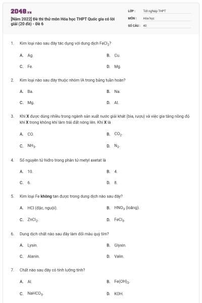 [Năm 2022] Đề thi thử môn Hóa học THPT Quốc gia có lời giải (20 đề) - Đề 6