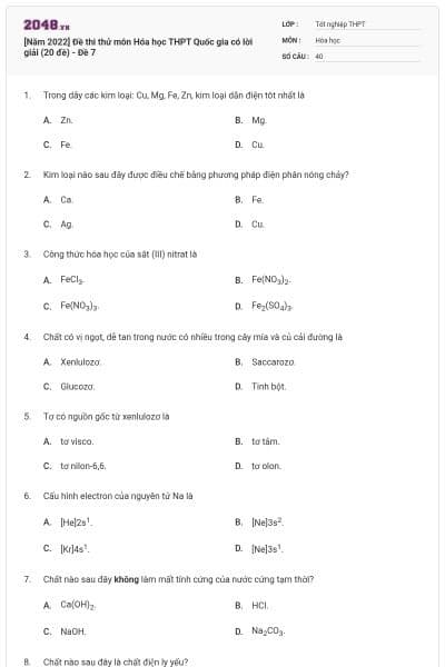 [Năm 2022] Đề thi thử môn Hóa học THPT Quốc gia có lời giải (20 đề) - Đề 7
