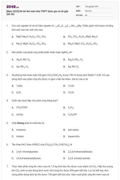 [Năm 2022] Đề thi thử môn Hóa THPT Quốc gia có lời giải (Đề 30)