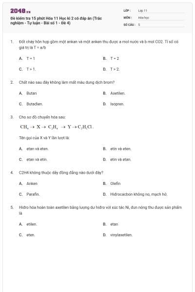 Đề kiểm tra 15 phút Hóa 11 Học kì 2 có đáp án (Trắc nghiệm - Tự luận - Bài số 1 - Đề 4)