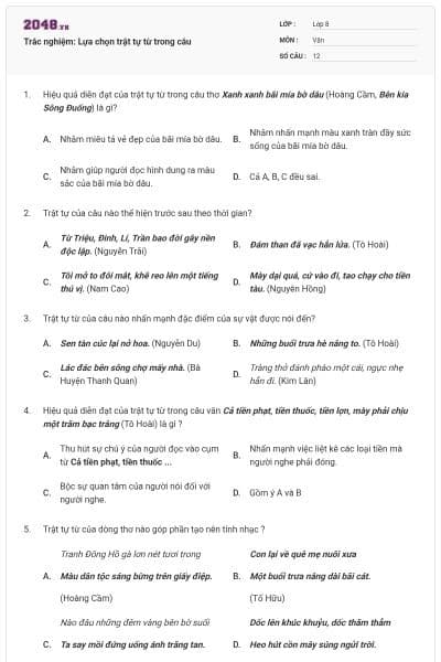 Trắc nghiệm: Lựa chọn trật tự từ trong câu