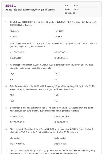 Bài tập Thủy phân Este cực hay, có lời giải chi tiết (P1)