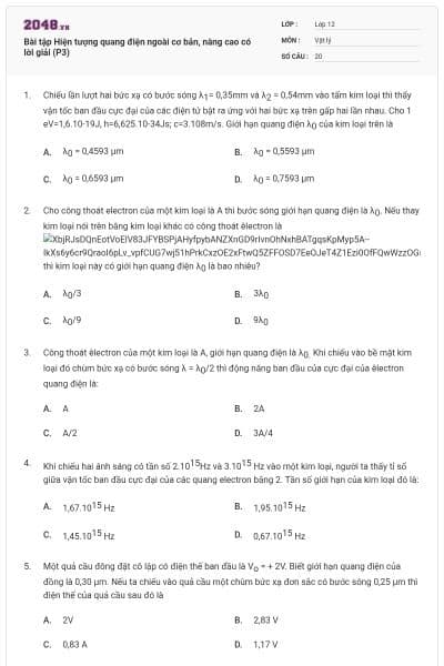 Bài tập Hiện tượng quang điện ngoài cơ bản, nâng cao có lời giải (P3)
