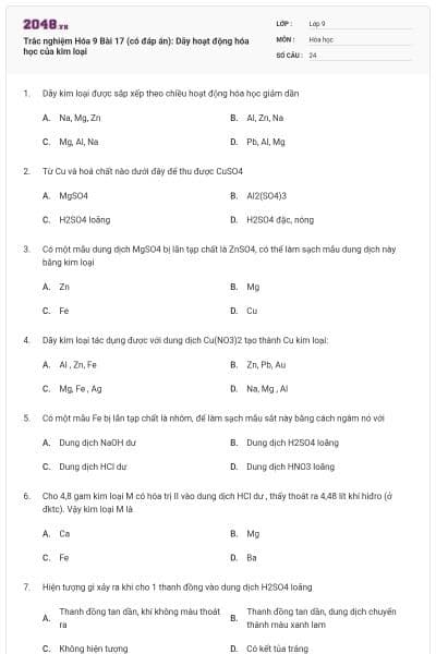 Trắc nghiệm Hóa 9 Bài 17 (có đáp án): Dãy hoạt động hóa học của kim loại