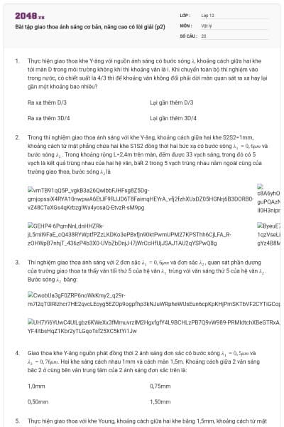 Bài tập giao thoa ánh sáng cơ bản, nâng cao có lời giải (p2)