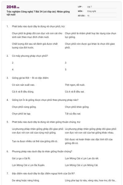 Trắc nghiệm Công nghệ 7 Bài 34 (có đáp án): Nhân giống vật nuôi