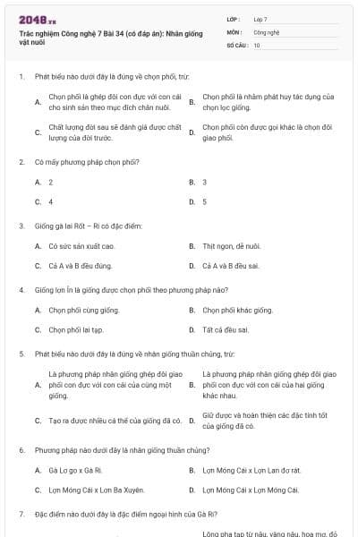 Trắc nghiệm Công nghệ 7 Bài 34 (có đáp án): Nhân giống vật nuôi
